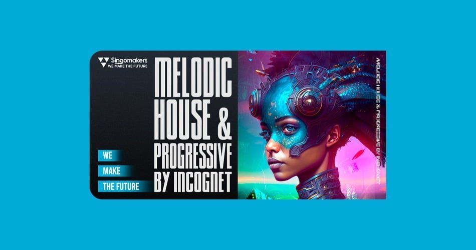 Melodic House & Progressive sample pack by Incognet