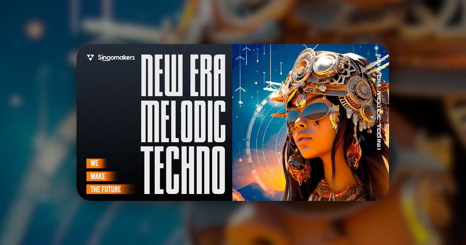 New Era Melodic Techno sample pack by Singomakers