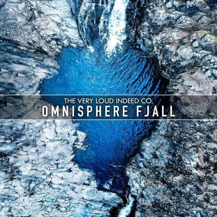 The Very Loud Indeed Co Omnisphere Fjall