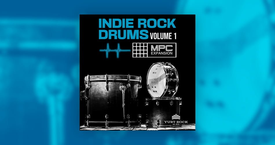 Yurt Rock releases MPC Expansion: Indie Rock Drums Vol. 1