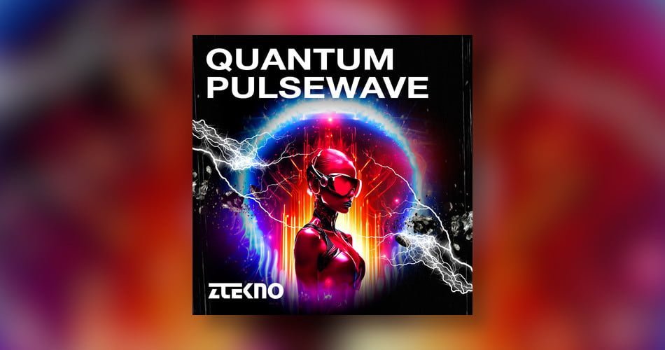 Quantum Pulsewave sample pack by ZTEKNO