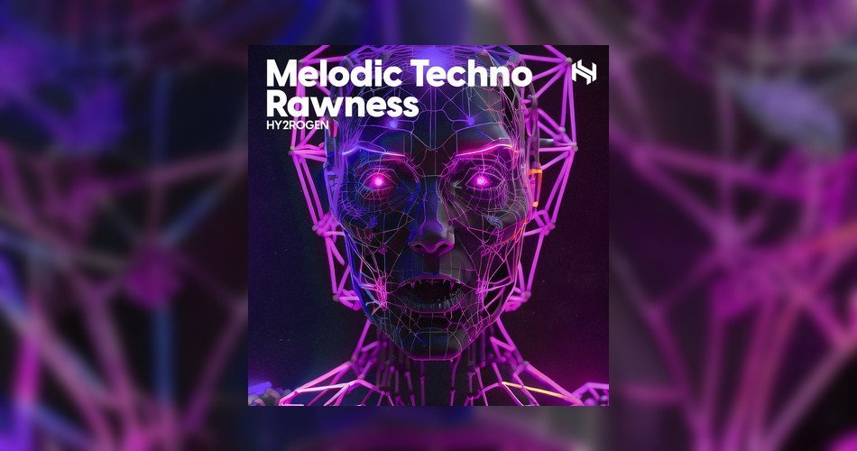 Hy2rogen releases Melodic Techno Rawness sample pack