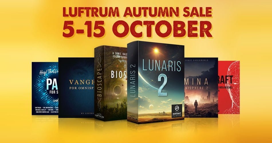 Luftrum Autumn Sale: Save up to 50% on soundsets & Kontakt instruments