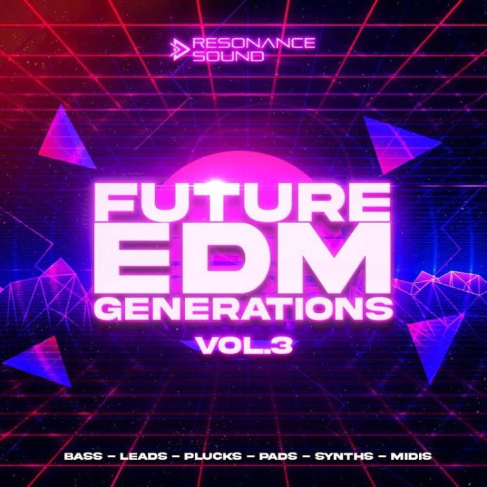 Resonance Sound Future EDM Generations 3