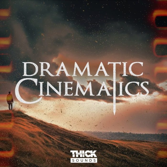 Thick Sounds Dramatic Cinematics