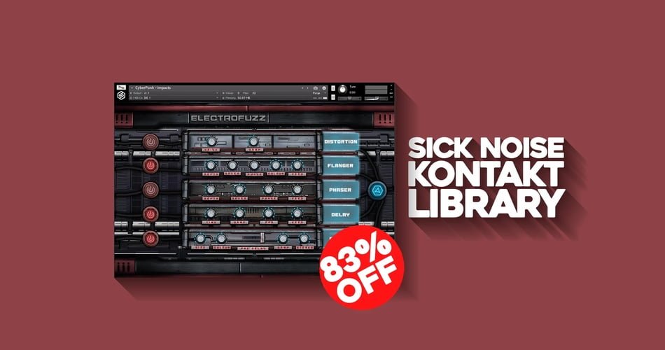 Save 83% on ElectroFuzz for Kontakt by Sick Noise Instruments