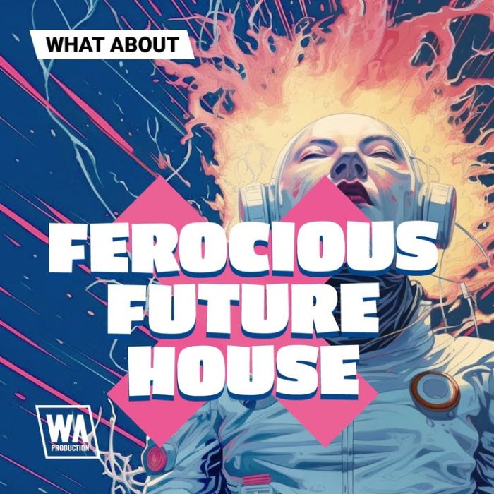 WA Production Ferocious Future House