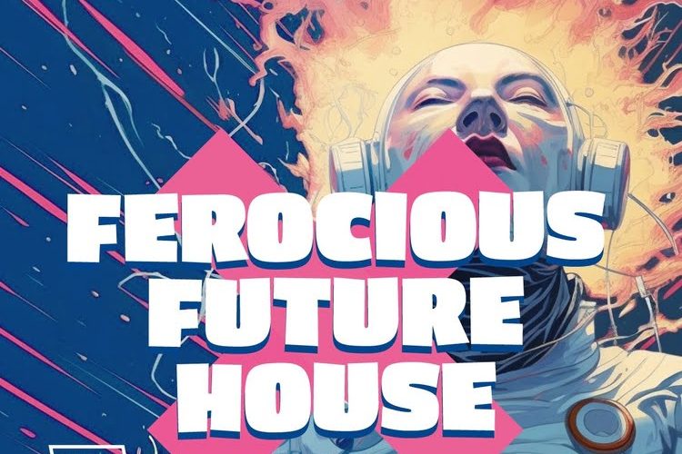 Ferocious Future House sound pack by W.A. Production