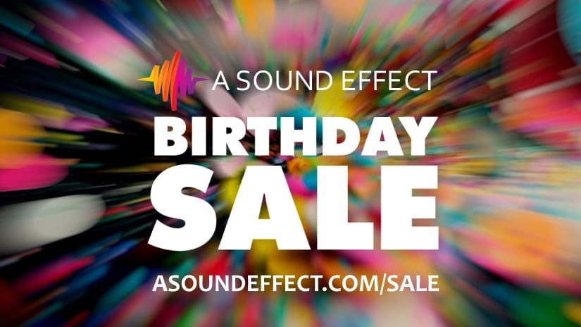 A Sound Effect launches 9th Birthday Sale with up to 82% OFF
