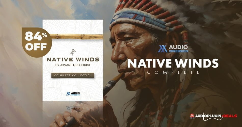Save 84% on Native Winds Complete by Audio Xpression