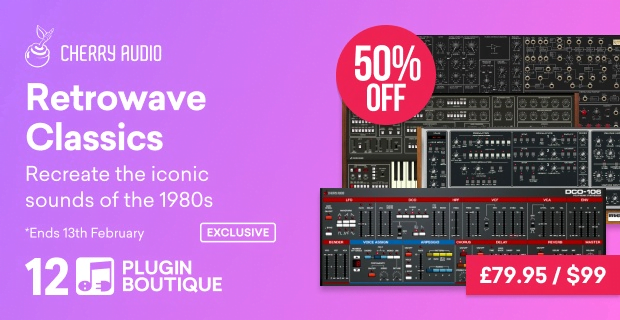 Save 50% on Cherry Audio Retrowave Classics Collection