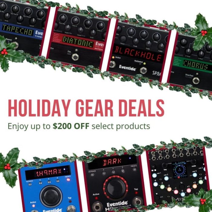 Eventide Audio Holiday Gear Sale