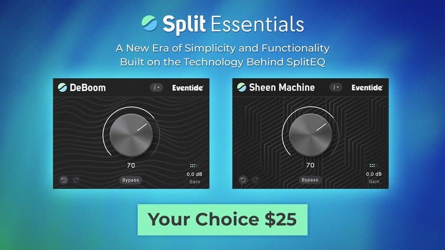 Eventide Audio launches Split Essentials plugins: DeBoom and Sheen Machine