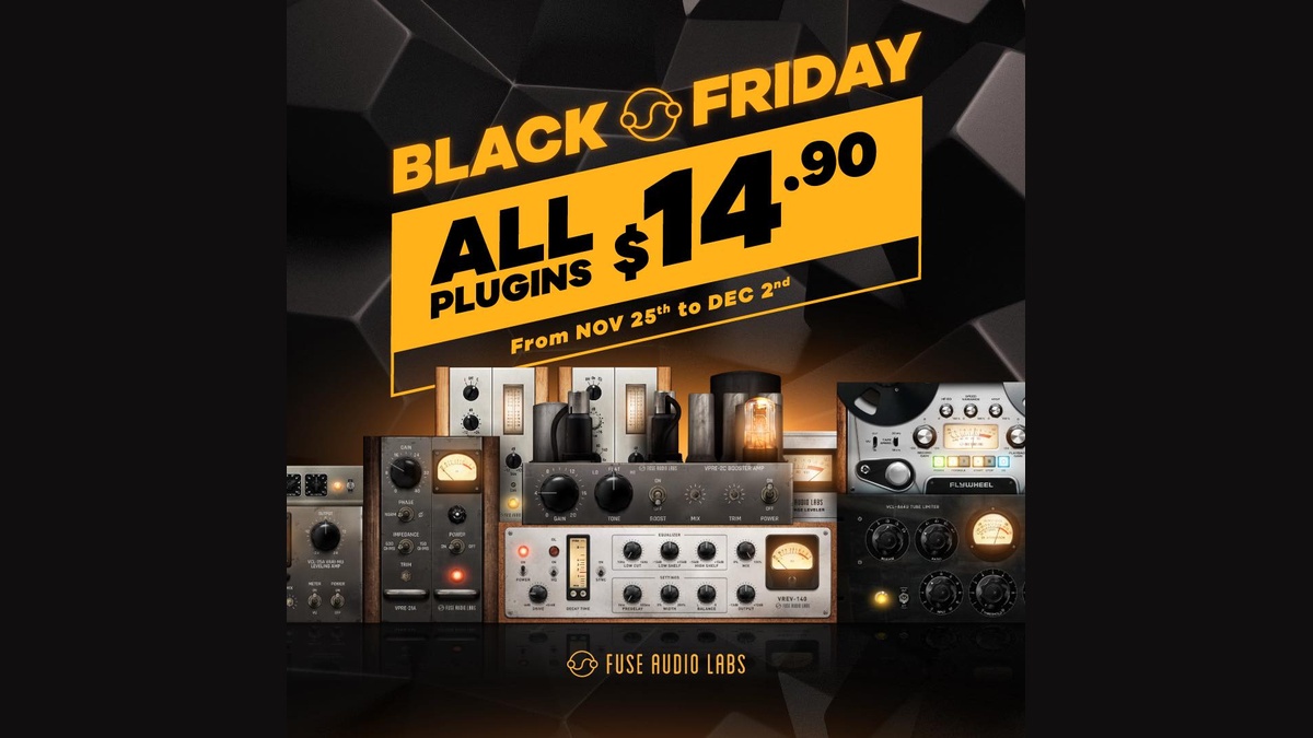 Fuse Audio Labs Black Friday Sale: Plugins only $14.90 USD each!