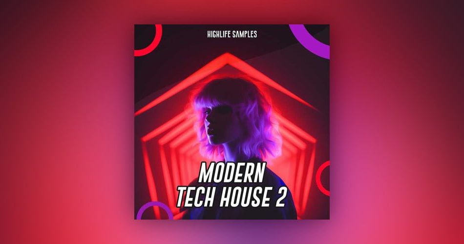 HighLife Samples releases Modern Tech House 2 sample pack