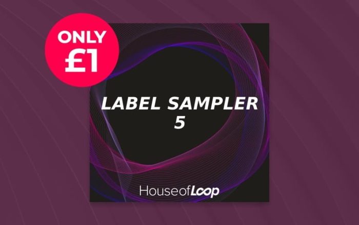 House Of Loop Label Sampler 5