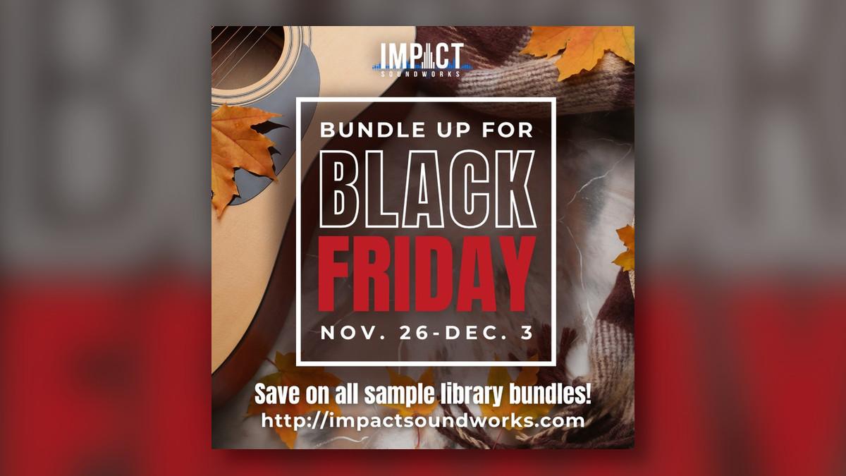 Impact Soundworks Black Friday Sale: Save up to 85% on bundles