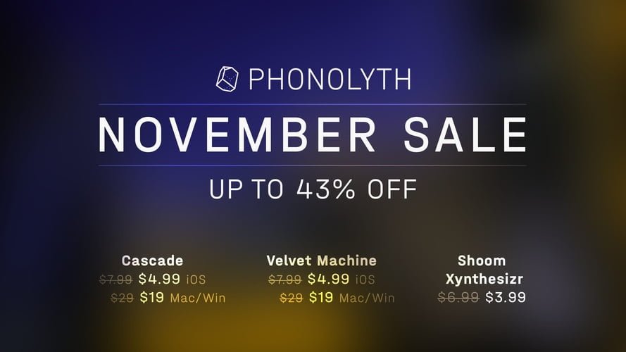 Phonolyth November Sale: Save up to 43% on desktop & iOS plugins