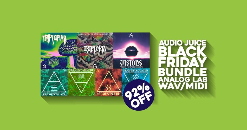 Save 92% on Black Friday Bundle by Audio Juice (Pigments, Analog Lab V & more)