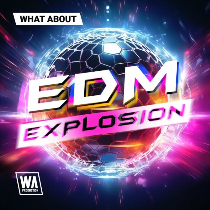 WA Production EDM Explosion