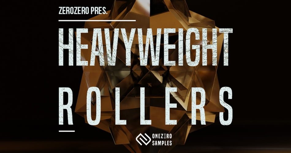 Heavyweight Rollers sample pack by ZeroZero