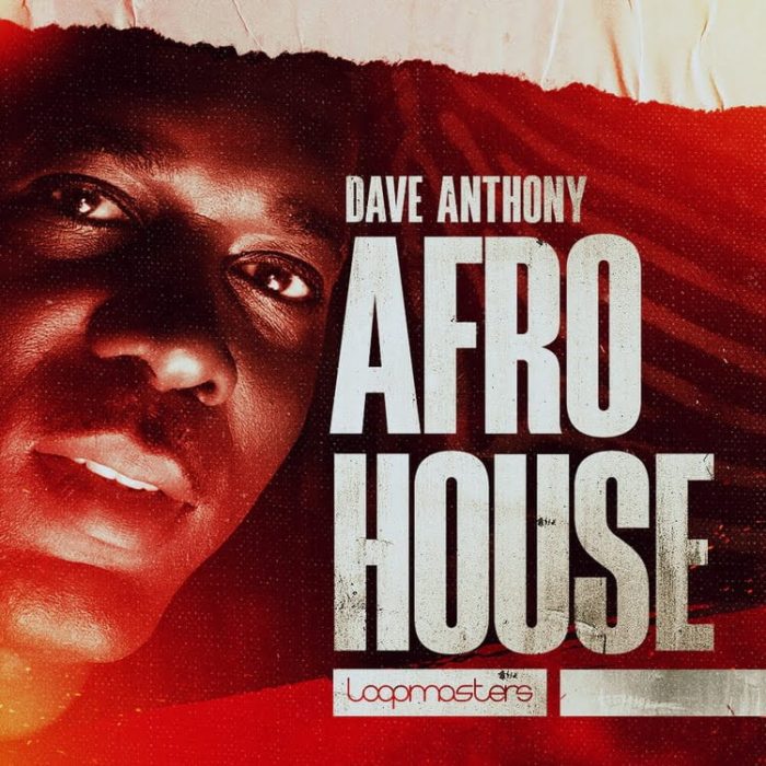 Loopmasters Dave Anthony Afro House