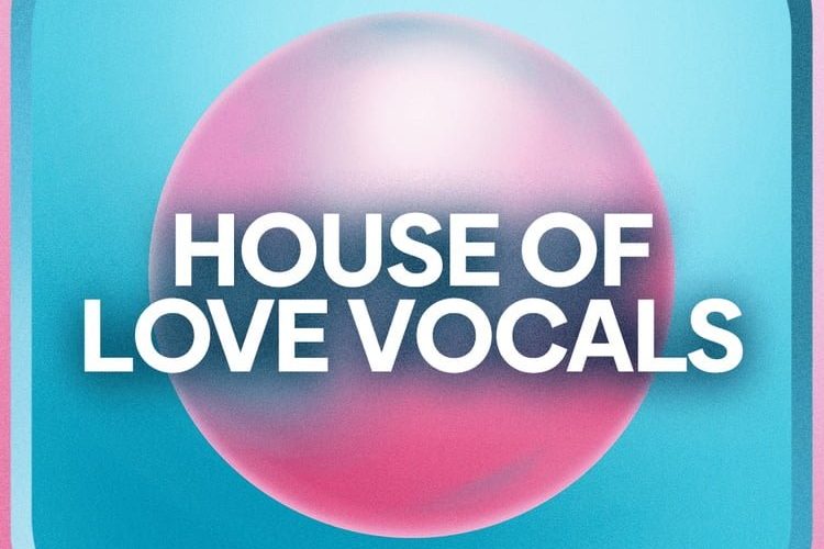 Loopmasters House of Love Vocals