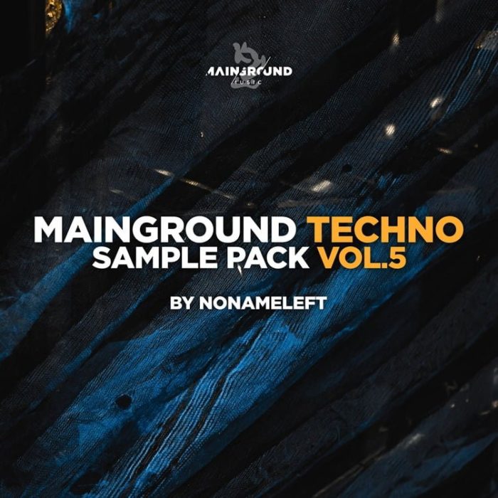 Mainground Techno Sample Pack Vol 5 by NoNameLeft