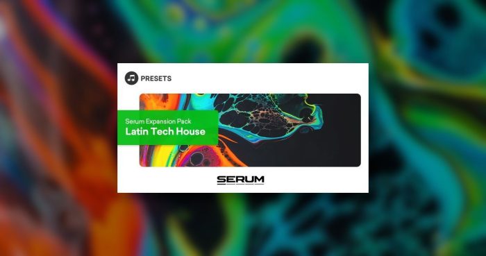 PIB Serum Expansion Pack Latin Tech House