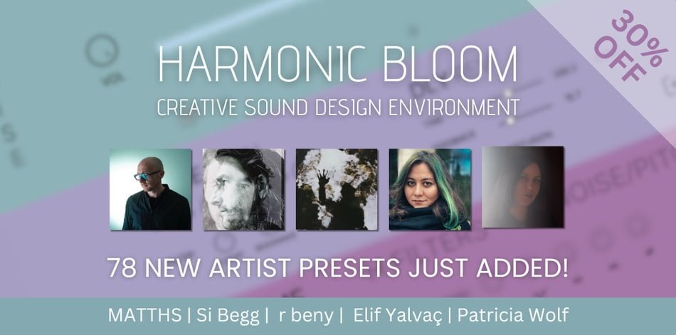 Sonora Cinematic updates Harmonic Bloom with new artists presets