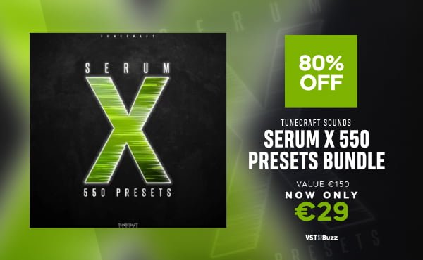 Save 80% on Serum X 550 Presets Bundle by Tunecraft Sounds