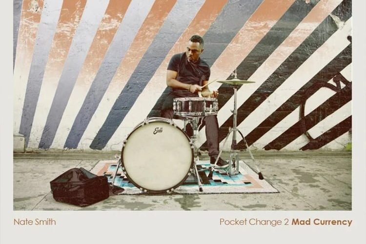 Yurt Rock releases Nate Smith’s Pocket Change Vol 2: Mad Currency