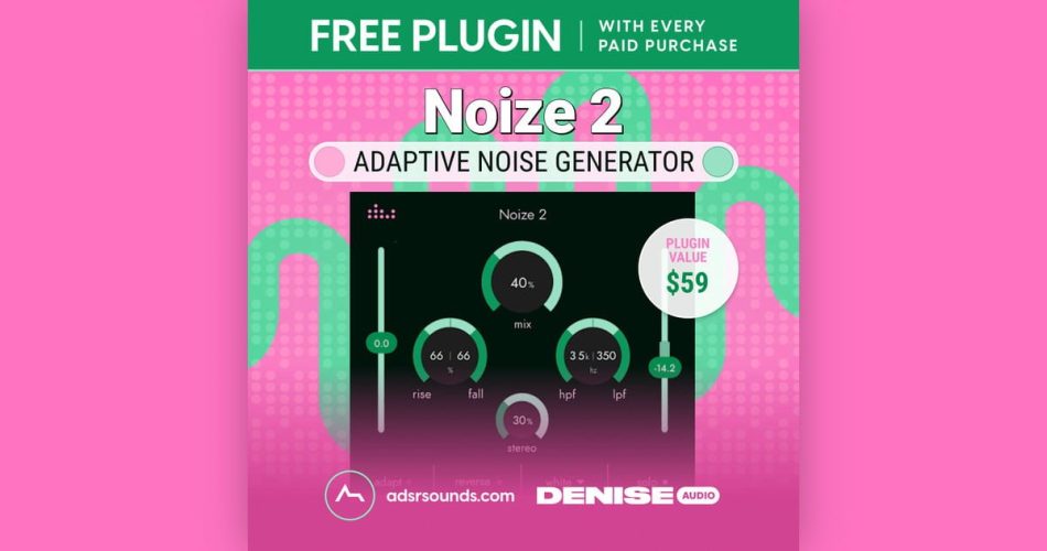 Noize 2 by Denise Audio FREE with purchase at ADSR Sounds