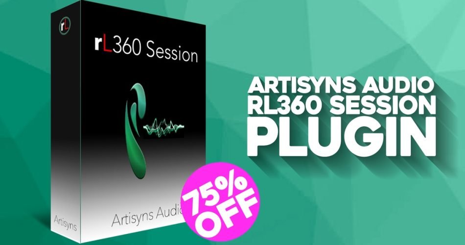 Artisyns rL360 Session Sale