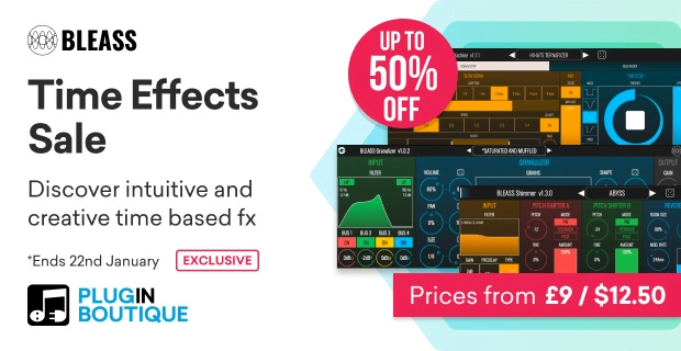 Save up to 50% on BLEASS audio plugins, incl. Granulizer, Shimmer & Slow Machine