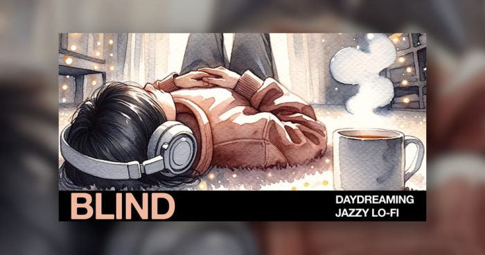 Blind Audio Daydreaming Jazzy LoFi