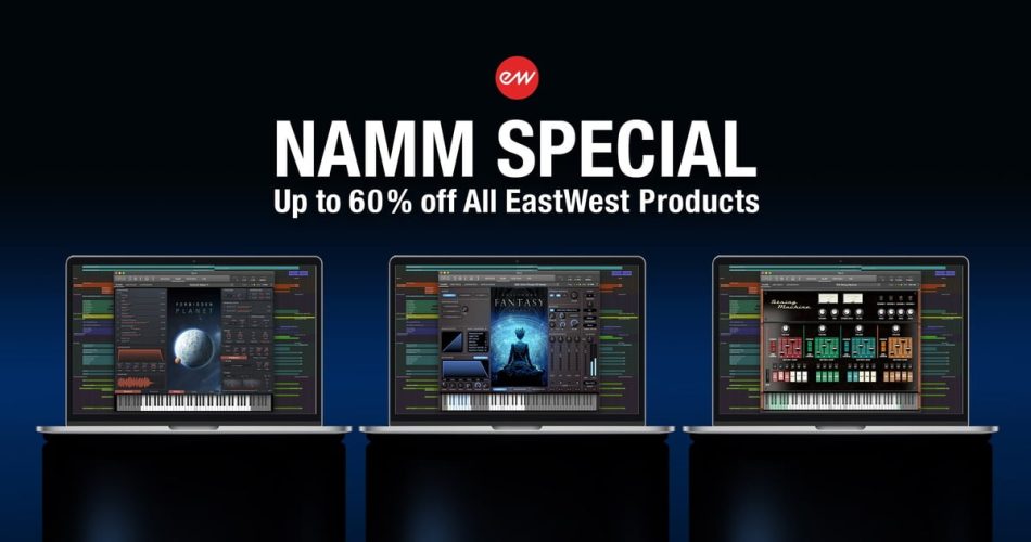 EastWest NAMM Special: Save up to 60% on virtual instruments
