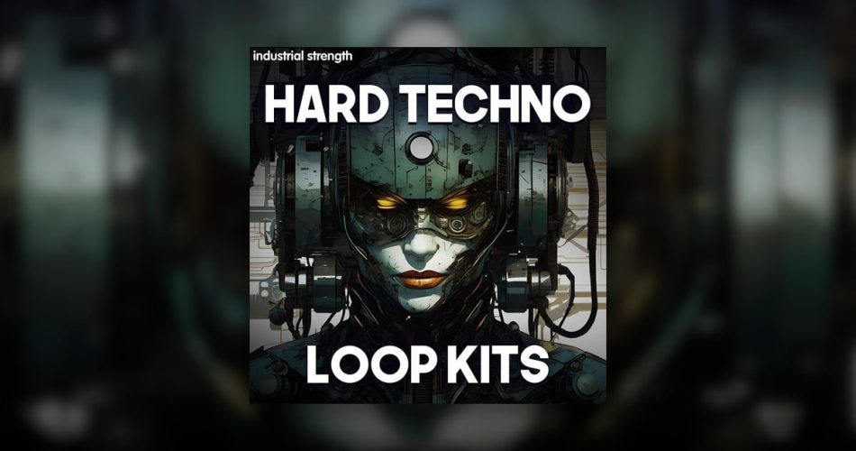 Hard Techno Loop Kits sample pack by Industrial Strength