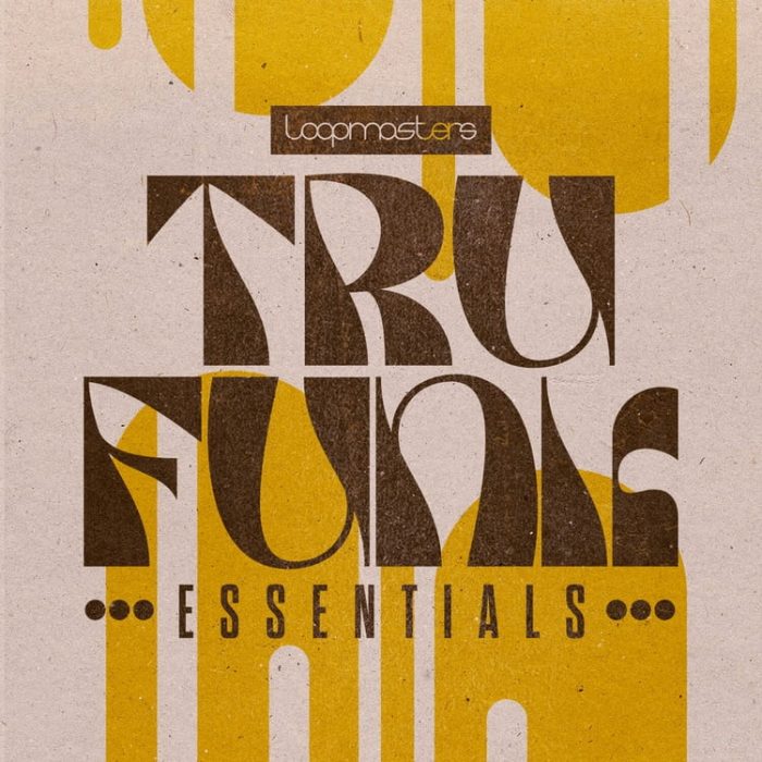 Loopmasters Tru Funk Essentials