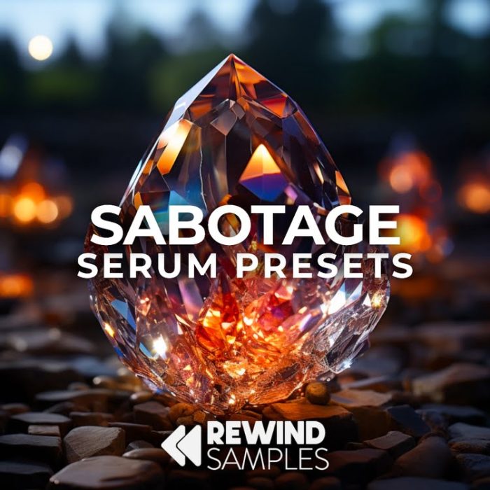 Rewind Samples Sabotage Serum Presets