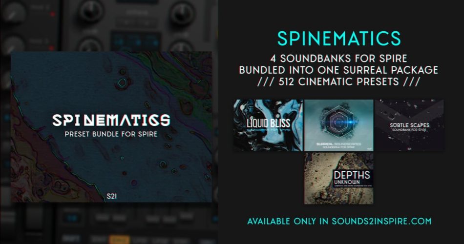 Sounds 2 Inspire launches Spinematics soundset bundle for Spire