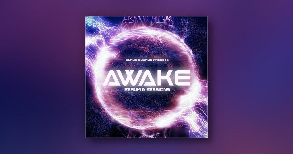 ADSR Sounds intros AWAKE soundset for Serum by Surge Sounds