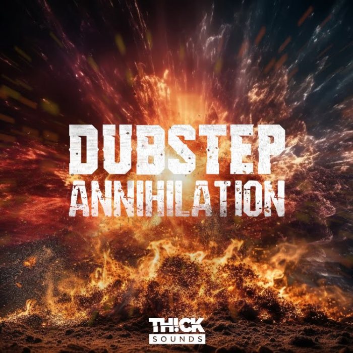 Thick Sounds Dubstep Annihilation