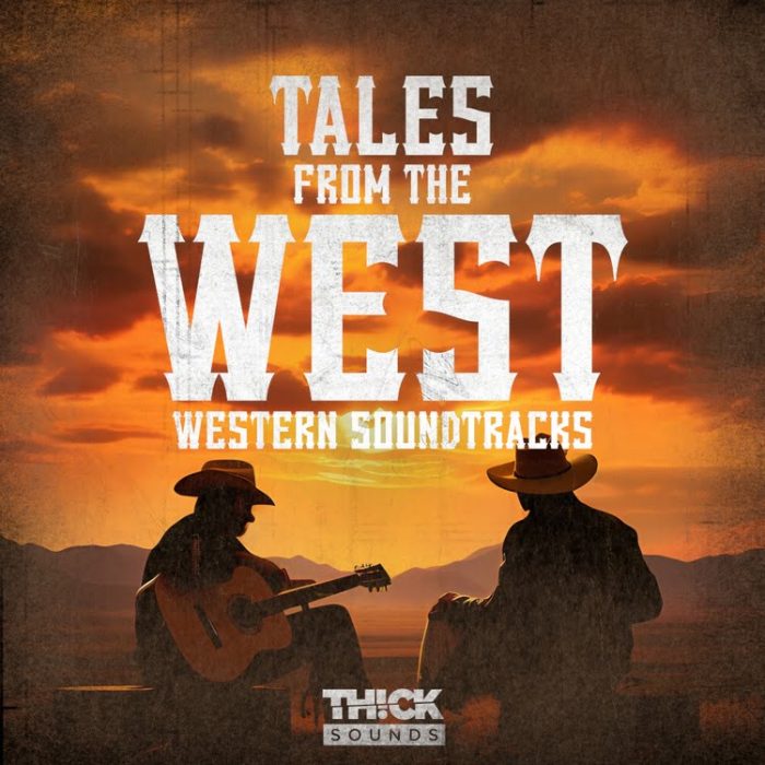 Thick Sounds Tales from the West