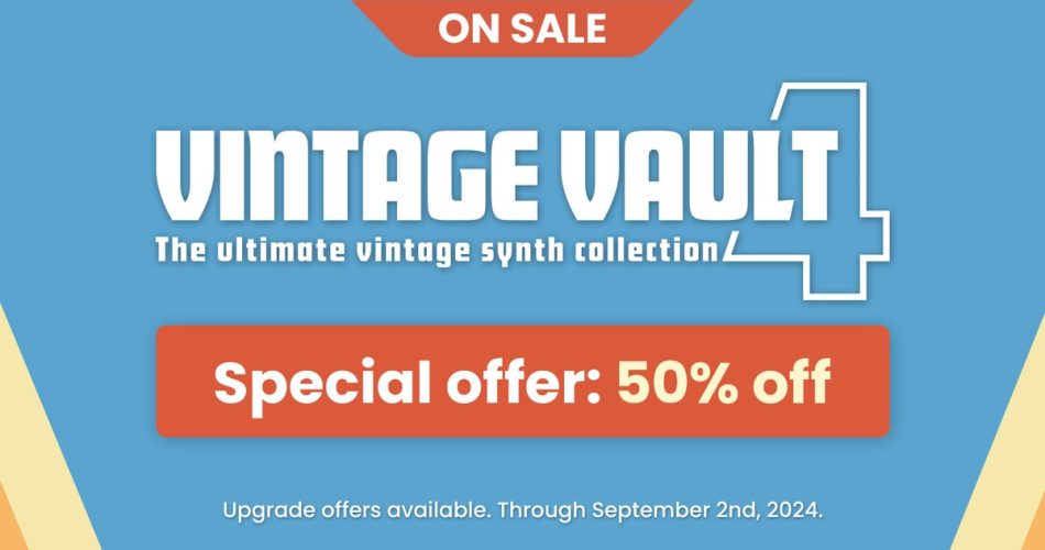 Save 50% on Vintage Vault 4 synthesizer collection by UVI