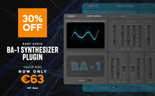 Save 30% on BA-1 Synthesizer plugin by Baby Audio at VST Buzz