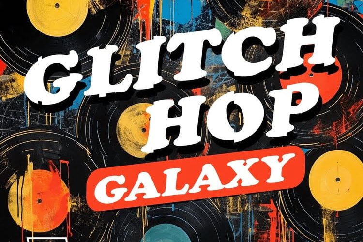 Glitch Hop Galaxy sample pack by W.A. Production