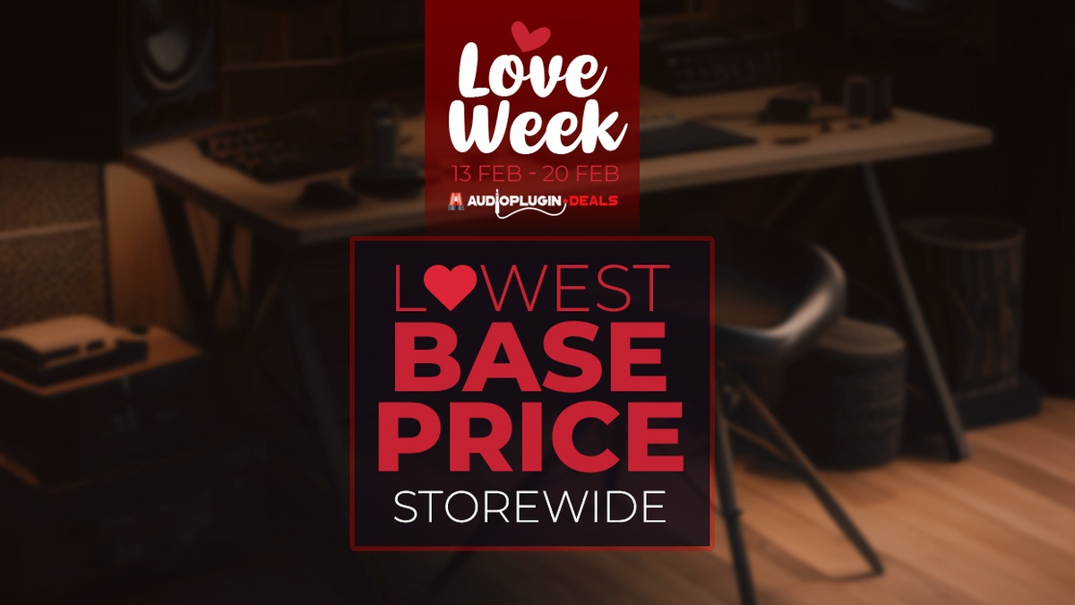 Save on 550+ products during Love Week Sale at Audio Plugin Deals