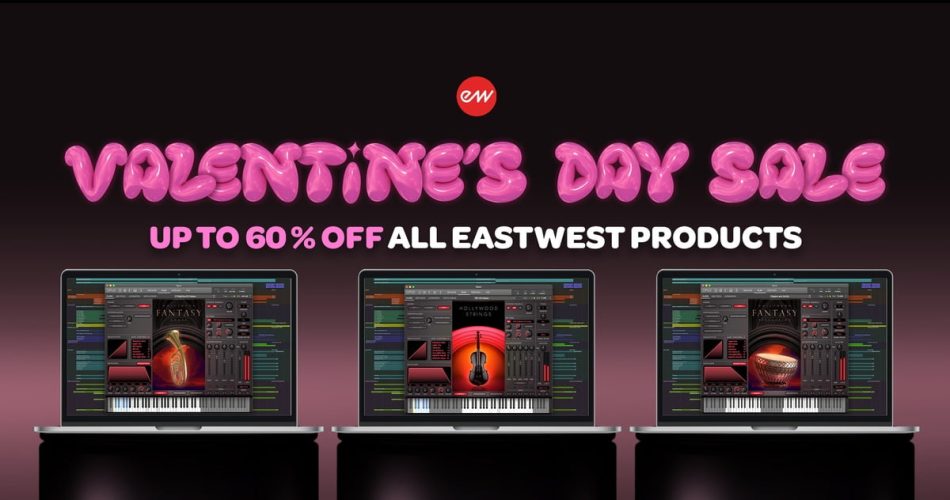 EastWest Valentine’s Day Deals: Save up to 60% on virtual instruments