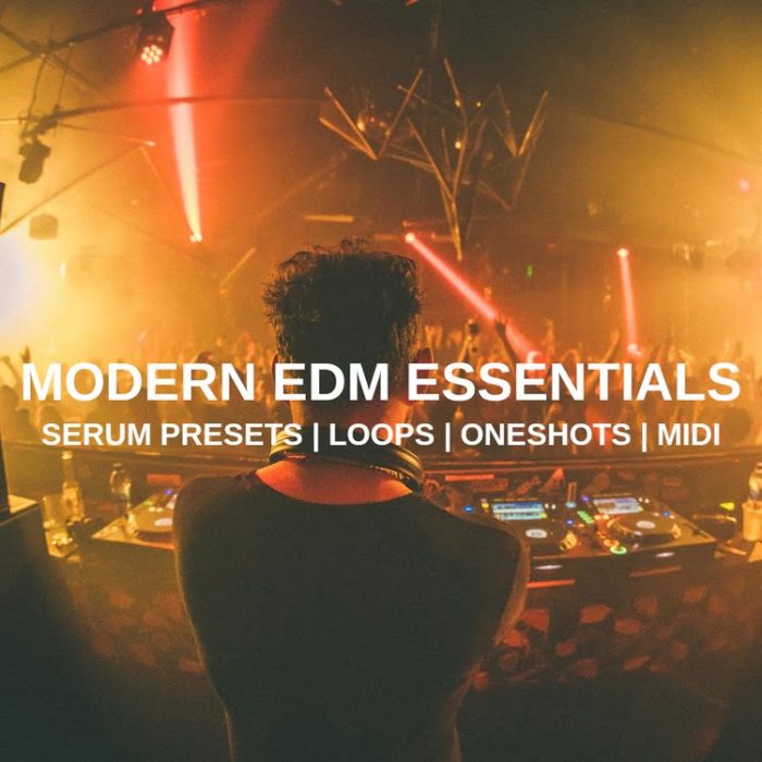 Glitchedtones Modern EDM Essentials